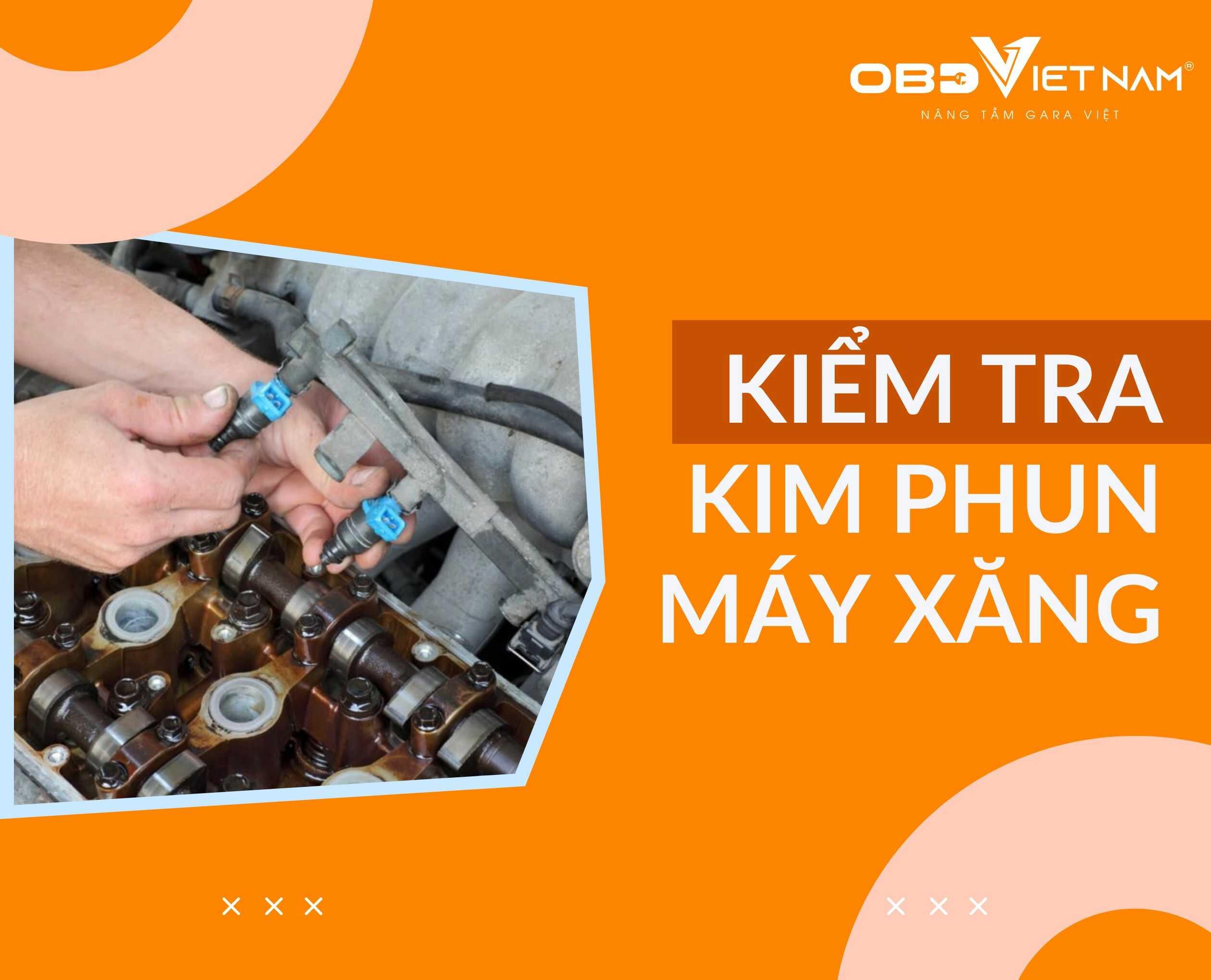 Kiểm tra kim phun nhiên liệu ô tô