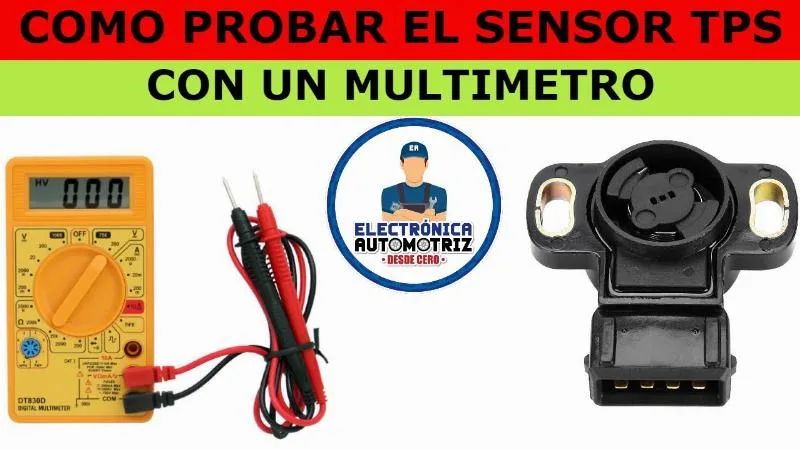 Multímetro probando sensor TPS automotriz