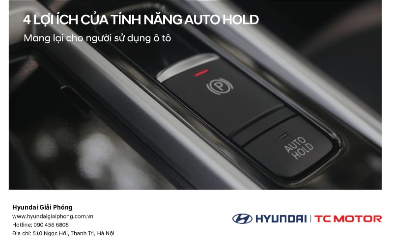 tính năng auto hold trên xe ô tô có gì, lợi ích và cách sử dụng