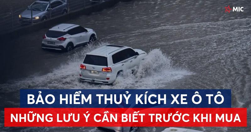 Bảo hiểm vật chất có thể không chi trả nếu xe bị ngập nước mà không có điều khoản thủy kích