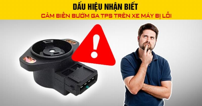 Các dấu hiệu nhận biết bướm ga điện bị lỗi